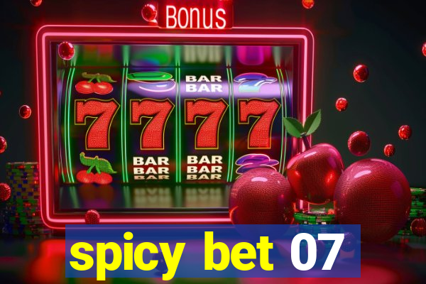 spicy bet 07